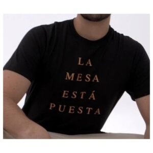 Camiseta La Mesa Esta Puesta / Negra /T. M