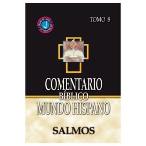 Comentario BMH Tomo 8 Salmos