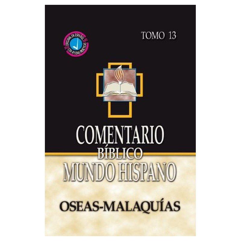 Comentario BMH Tomo 13 Oseas - Malaquías 1 Comentario BMH Tomo 13 Oseas - Malaquías