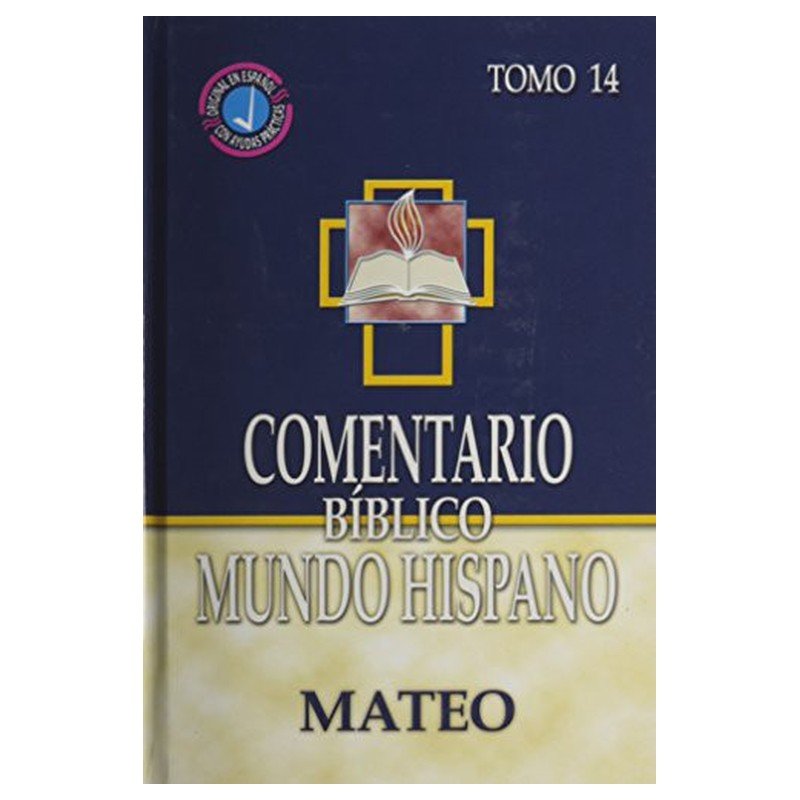 Comentario bíblico mundo hispano Tomo-14 Mateo 1 Comentario bíblico mundo hispano Tomo-14 Mateo
