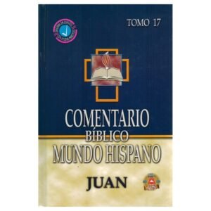 Comentario BMH Tomo 17 Juan