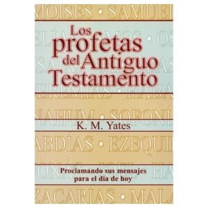 Profetas Del Antiguo Testamento