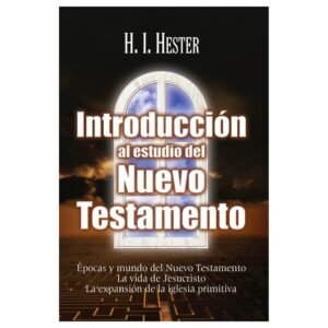 Introduccion Al Estudio Del Nuevo Testamento