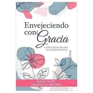 Envejeciendo Con Gracia