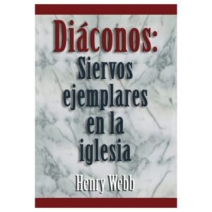 DIACONOS SIERVOS EJEMPLARES EN LA IGLESIA