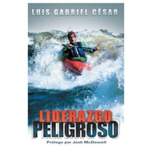 Liderazgo Peligroso