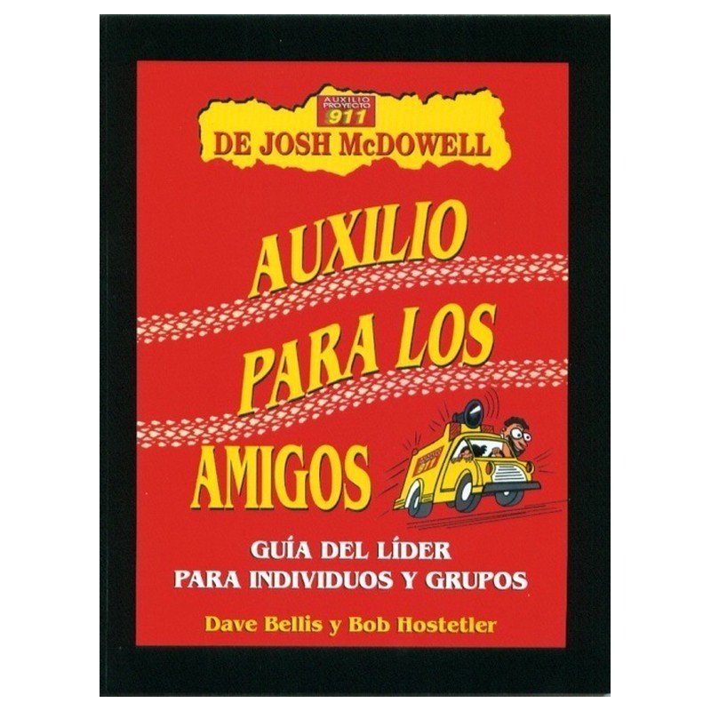 Auxilio Para Los Amigos/Guia Del Lider Para Individuos Y Grupos 1 Auxilio Para Los Amigos/Guia Del Lider Para Individuos Y Grupos