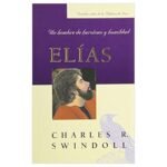 Elias/Un Hombre De Heroismo Y Humildad/Bolsilibro