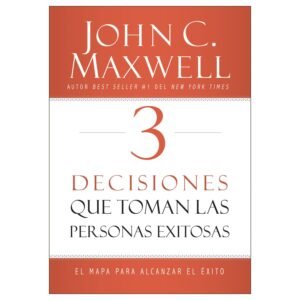 Libro 3 Decisiones Que Toman Las Personas Exitosas