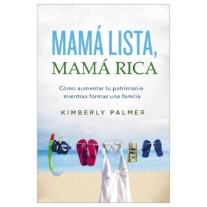 Mamá Lista, Mamá Rica