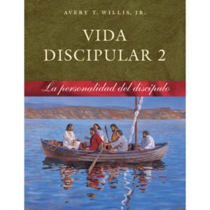 Vida Discipular/Volumen 02/La Personalidad Del Discipulo