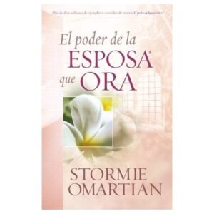 Poder De La Esposa Que Ora/ Libro grande