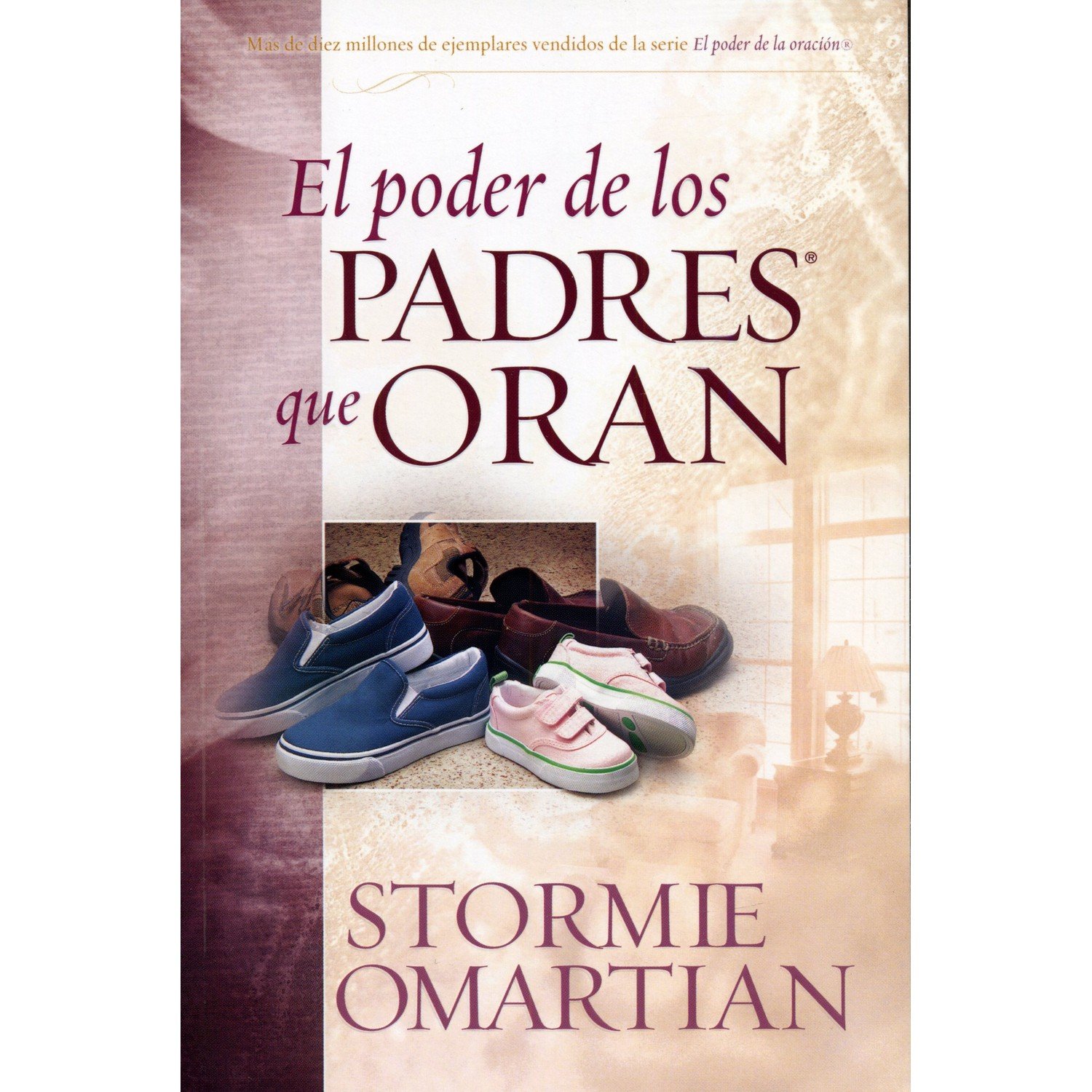 Poder de los padres que oran 1 Poder de los padres que oran