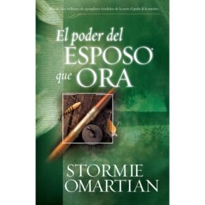 El poder del esposo que ora [Libro]