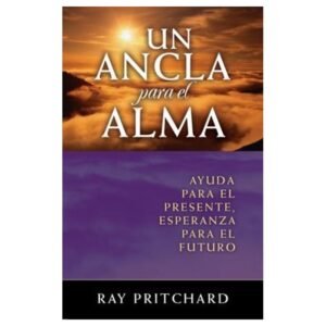 Un Ancla Para El Alma