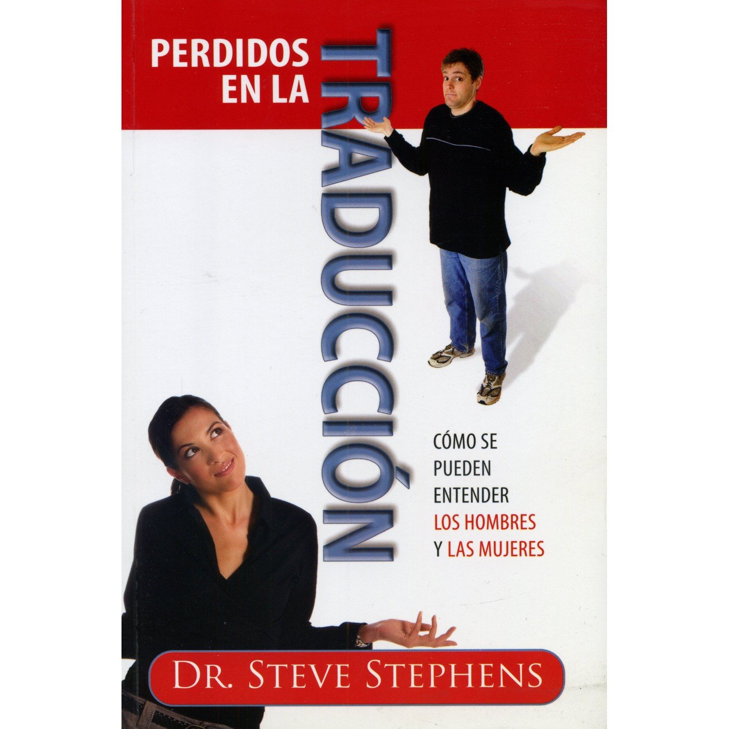 Perdidos En La Traduccion/Como Se Pueden Entender Los Hombres Y Las Mujeres 1 Perdidos En La Traduccion/Como Se Pueden Entender Los Hombres Y Las Mujeres