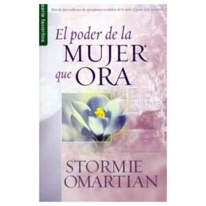 El poder de la Mujer que ora. Bolsilibro