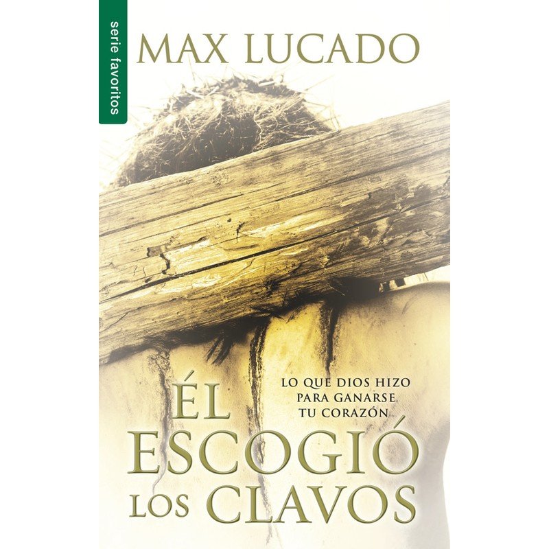 Escogió los Claves / Bolsilibro / Serie Favoritos 1 Escogió los Claves / Bolsilibro / Serie Favoritos