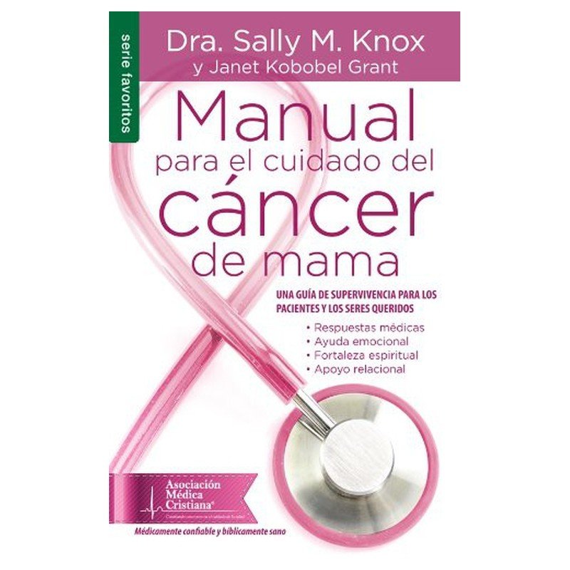 Manual Para El Cuidado Del Cancer De Mama/Bolsilibro/Favoritos 1 Manual Para El Cuidado Del Cancer De Mama/Bolsilibro/Favoritos
