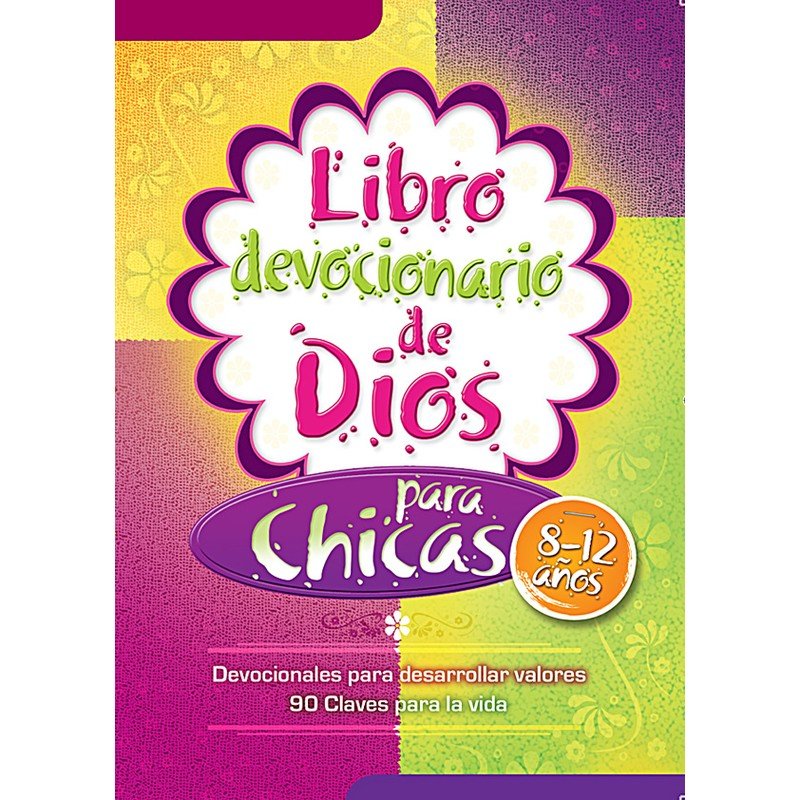 Libro Devocionario de Dios para Chicas 1 Libro Devocionario de Dios para Chicas