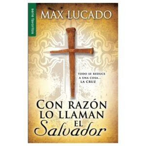 Con Razón lo llaman Salvador / Bolsilibro - Max Lucado