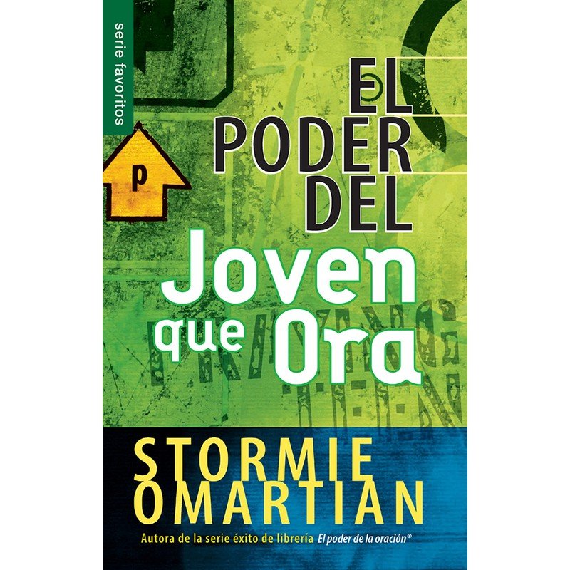 El poder del joven que ora. Bolsilibro 1 El poder del joven que ora. Bolsilibro