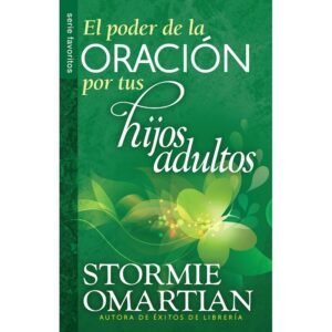 Poder de la oración por tus hijos adultos
