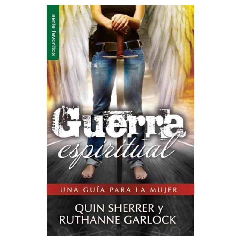 Guerra Espiritual una guia para la mujer 1 Guerra Espiritual una guia para la mujer