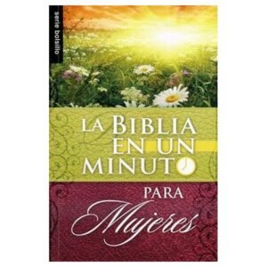 Biblia En Un Minuto Para Mujeres