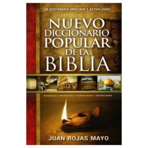 Nuevo diccionario popular de la Biblia