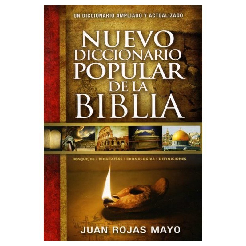Nuevo diccionario popular de la Biblia