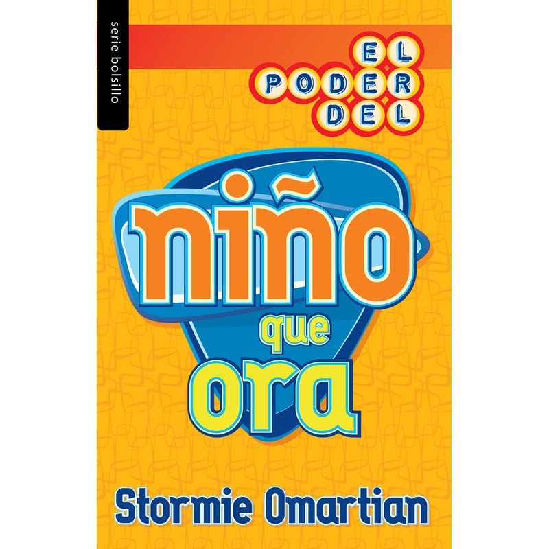 El poder del niño que ora/Bolsillo 1 El poder del niño que ora/Bolsillo