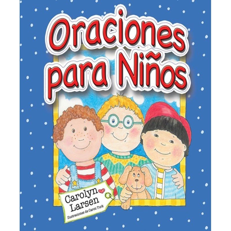 Oraciones para Niños 1 Oraciones para Niños