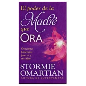 EL poder de una madre que ora