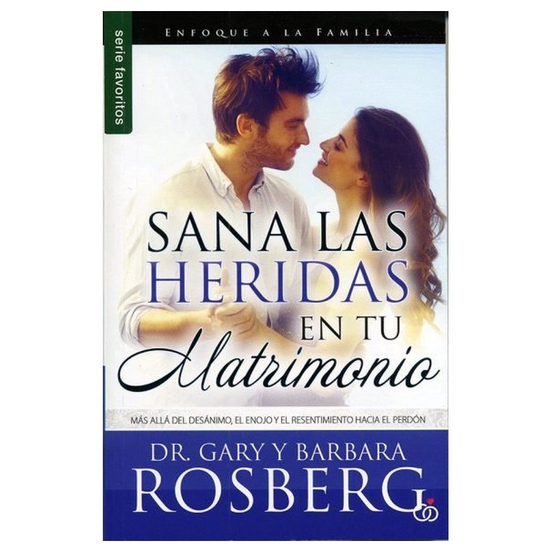 Sana Las Heridas De Tu Matrimonio 1 Sana Las Heridas De Tu Matrimonio