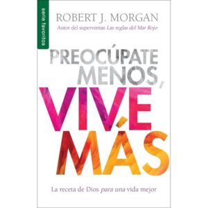Preocúpate menos, vive más