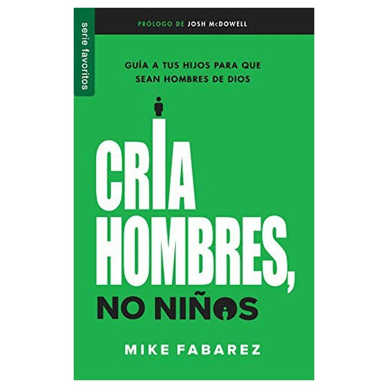Cría Hombres, No Niños 1 Cría Hombres, No Niños