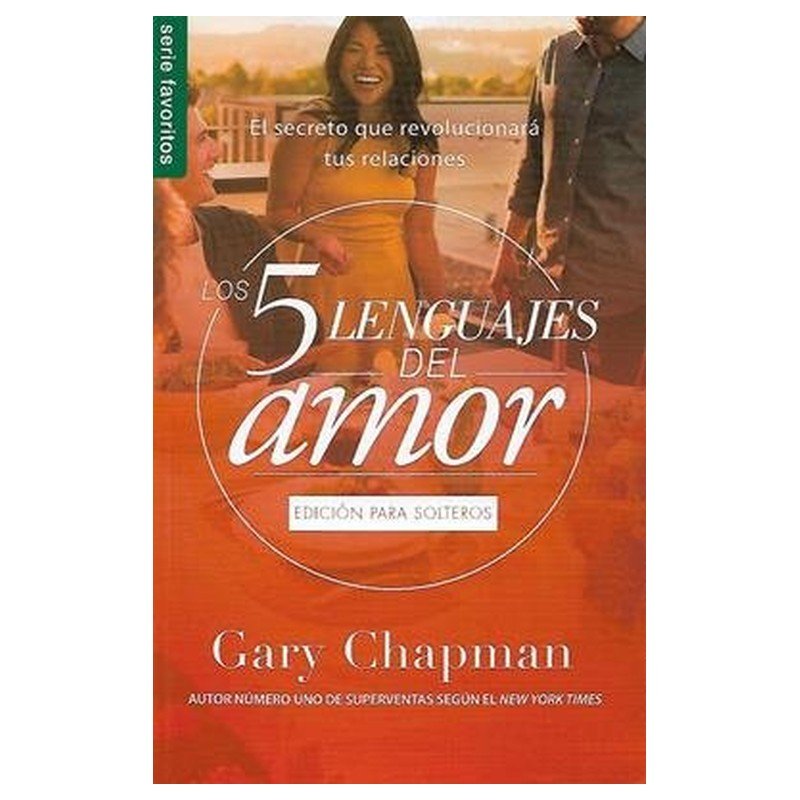 Los 5 lenguajes del amor para solteros 1 Los 5 lenguajes del amor para solteros