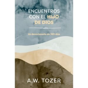 Encuentros con el Hijo de Dios