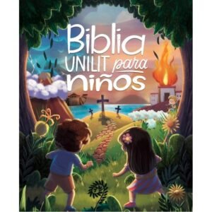 Biblia Unilit para Niños 2da edición