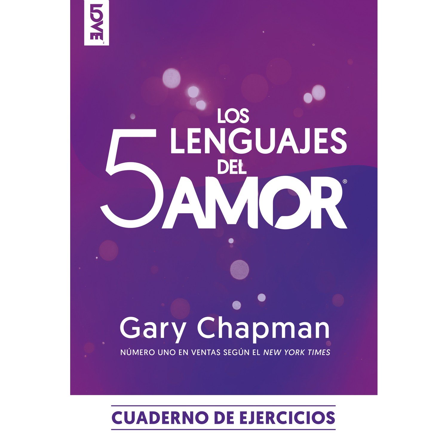 Los 5 Lenguajes del Amor – Cuaderno de Ejercicios