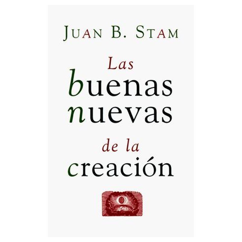 Buenas Nuevas De La Creacion 1 Buenas Nuevas De La Creacion