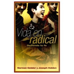 Vida En Radical/Defiende Tu Fe