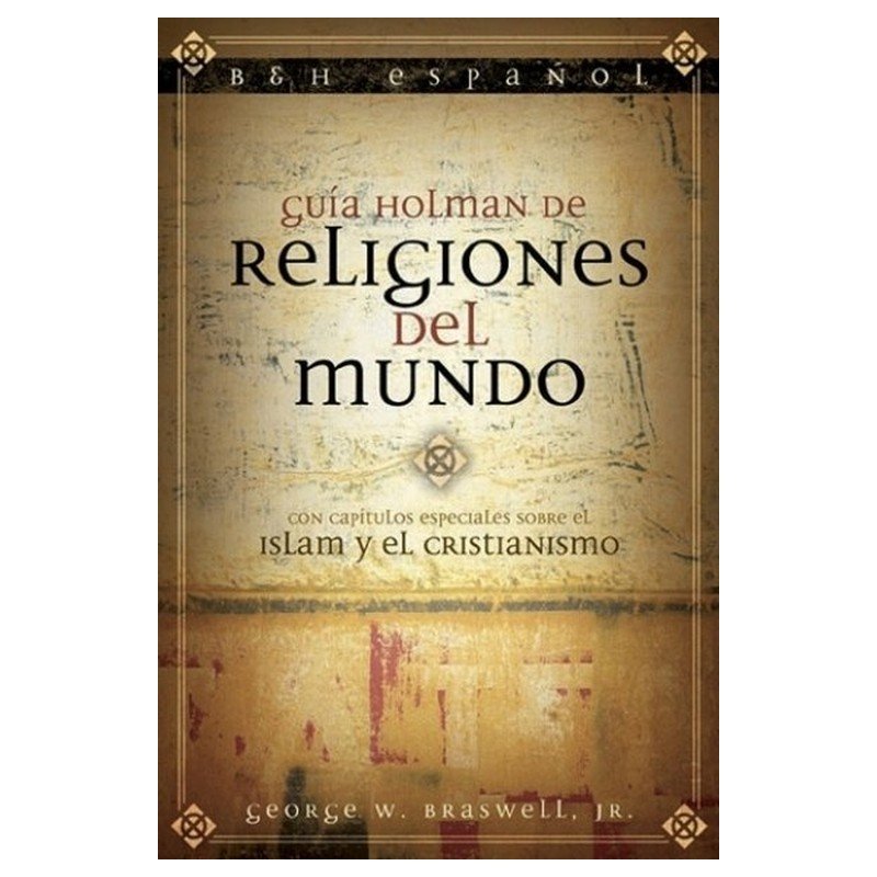Libro Guía Holman De Religiones Del Mundo 1 Libro Guía Holman De Religiones Del Mundo