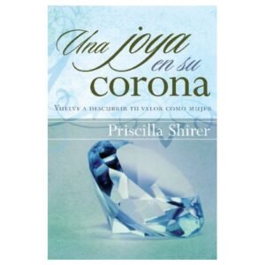Una Joya En Su Corona