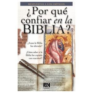 Por Que Confiar En La Biblia/Folleto/Coleccion Temas De Fe