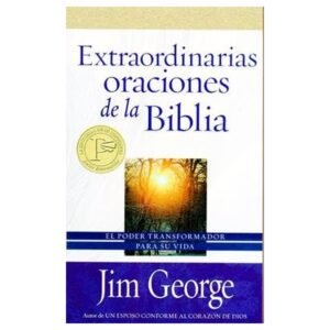 Extraordinarias Oraciones De La Biblia/Bolsilibro