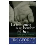 La influencia de un hombre de Dios