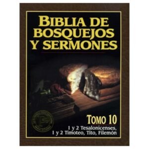 Biblia De Bosquejos Y Sermones Tomo 10