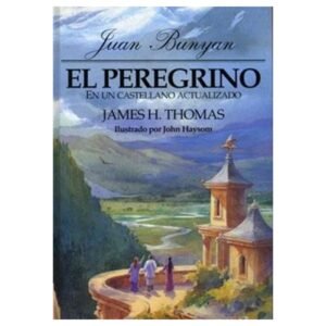Peregrino/En Un Castellano Actualizado/Tapa Dura